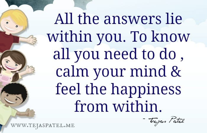 All the answers lie within you
