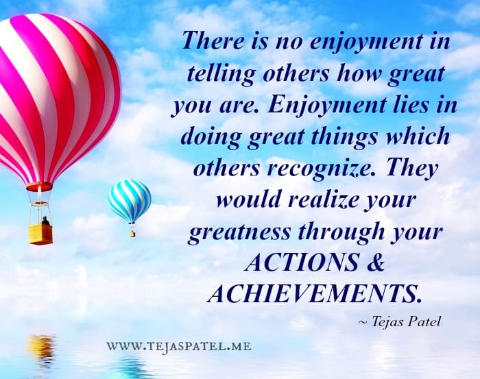 Telling others how great you are