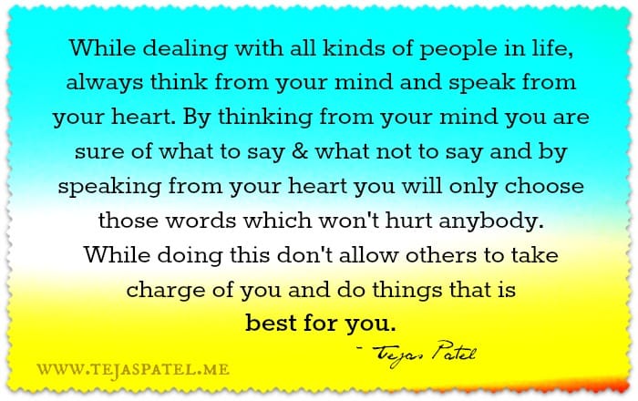 While dealing with various people in life