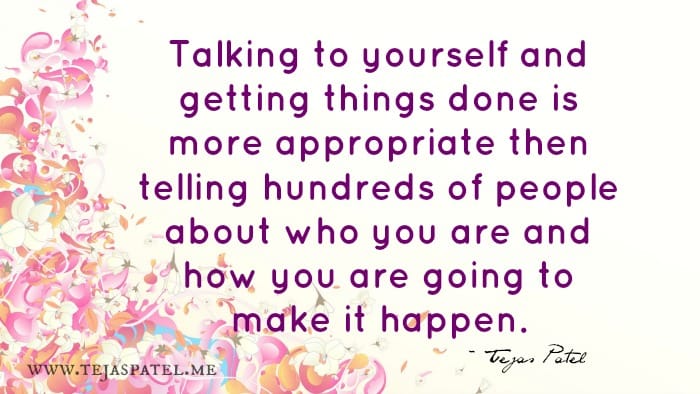 Talking to yourself and getting things done