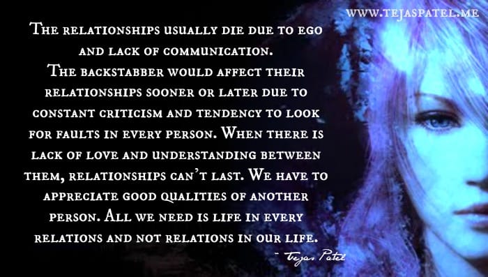 The relationships usually die due to ego & lack of communication