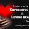 An Expressive Mind & Loving Heart