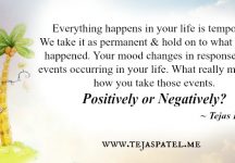 Everything happens in your life is temporary