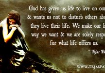 God has given us life to live on our terms