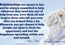 Whenever you get chance to help people, act upon it